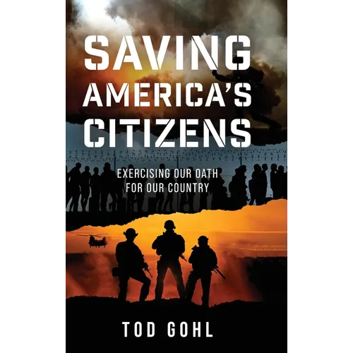 Saving America's Citizens: Exercising our Oath for our Country