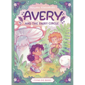 Avery and the Fairy Circle