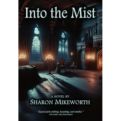 Into the Mist