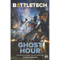 BattleTech: Ghost Hour (Book Two of the Rogue Academy Trilogy)