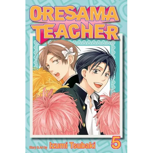 Oresama Teacher, Vol. 5