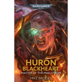 Huron Blackheart: Master of the Maelstrom