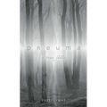 pneuma a true fable
