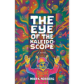 The Eye of the Kaleidoscope
