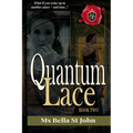 Quantum Lace Book Two