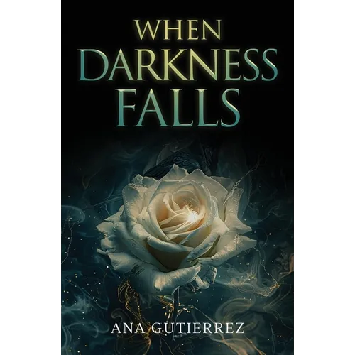 When Darkness Falls