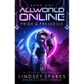 Allworld Online: Pride & Prejudice