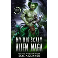 My Big Scaly Alien Naga