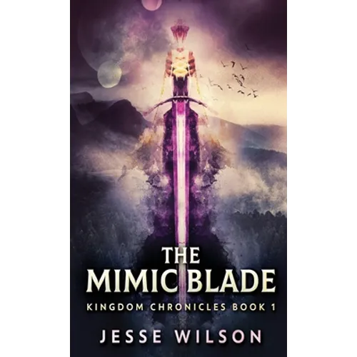 The Mimic Blade