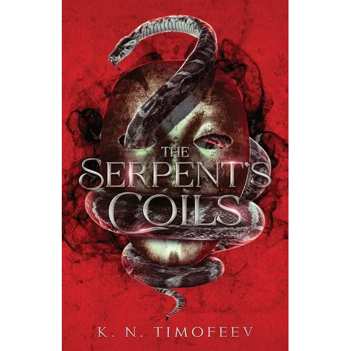 The Serpent's Coils: High Fantasy Adventure