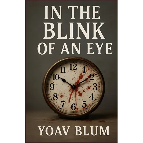 In the Blink of an Eye