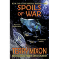 Spoils of War (Book 1 of The Imperial Marines Saga)