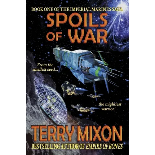 Spoils of War (Book 1 of The Imperial Marines Saga)