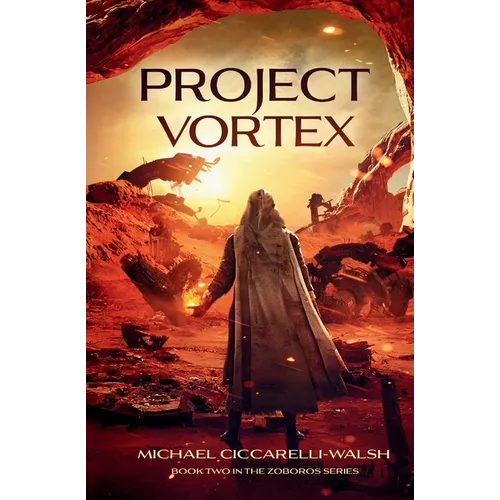 Project Vortex: Book 2 in the Zoboros Series