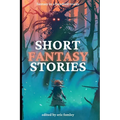 Short Fantasy Stories