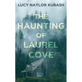 The Haunting of Laurel Cove