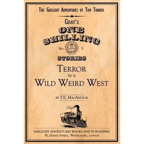 Terror in a Wild Weird West