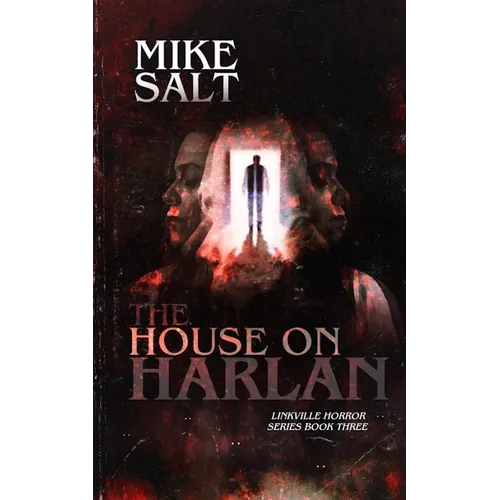 The House on Harlan: A Linkville Horror Series