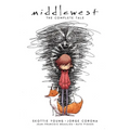Middlewest: The Complete Tale