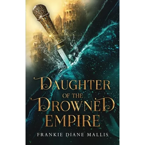 Daughter of the Drowned Empire