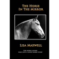 The Horse in the Mirror