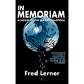 In Memoriam: A Novel of the Terran Diaspora