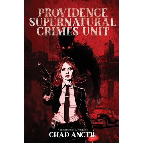 Providence Supernatural Crimes Unit