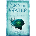 Sky of Water: Book Three of the Equal Night Trilogy