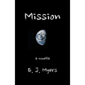 Mission: A Novella