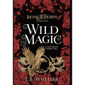 Wild Magic: A Victorian Faerie Tale
