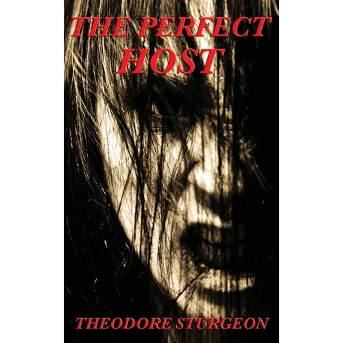 The Perfect Host