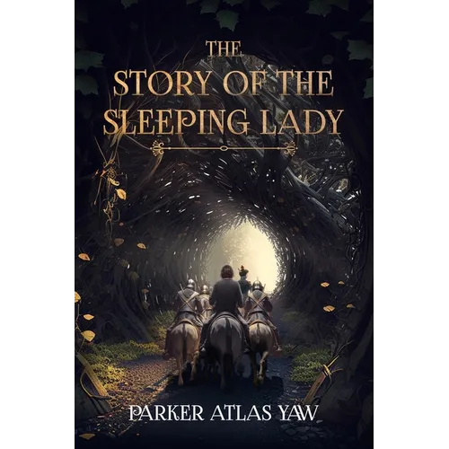 The Story of the Sleeping Lady