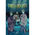 Thief of the Heights: A Graphic Novel