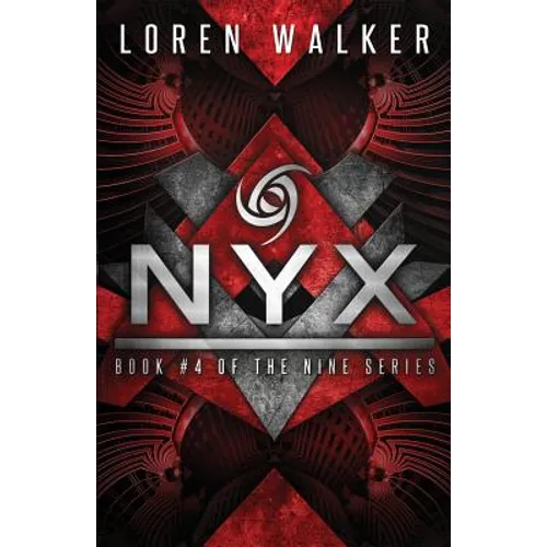 Nyx: Book Four of the NINE Series