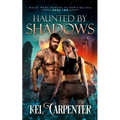 Haunted by Shadows: Magic Wars