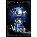 Swallow You Whole