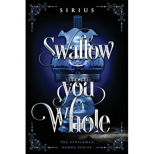 Swallow You Whole