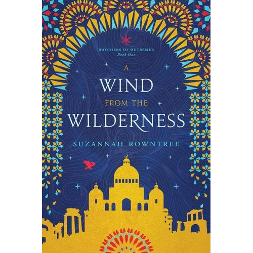 A Wind from the Wilderness