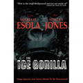 The Ice Gorilla