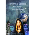 The Rise to Godhood