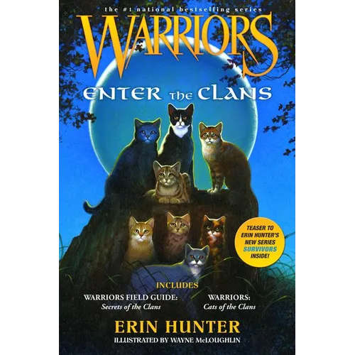 Warriors: Enter the Clans: Includes Warriors Field Guide: Secrets of the Clans/Warriors: Code of the Clans