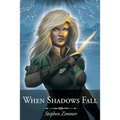 When Shadows Fall