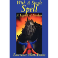 With a Single Spell