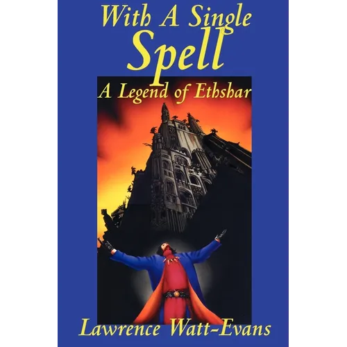 With a Single Spell