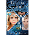 Dream Fragments: Book Four of The Dream Waters Series