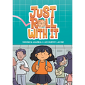 Just Roll with It: (A Graphic Novel)