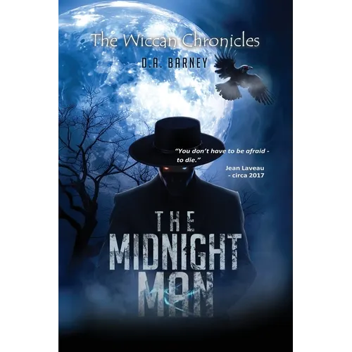 The Midnight Man: The Wiccan Chronicles Trilogy - Book 2