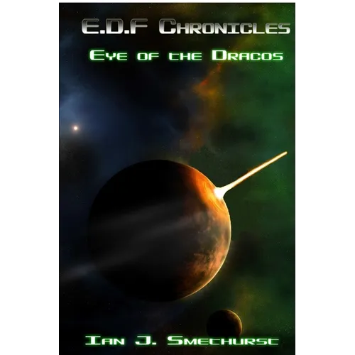 E.D.F Chronicles - Eye of the Dracos