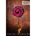 Love and Decay, Volume Two: Love and Decay, A Novella Series