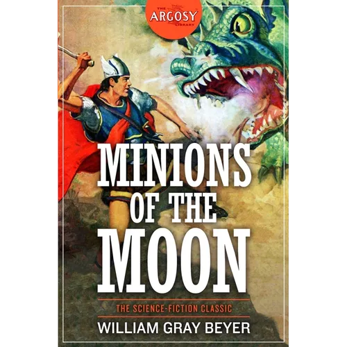 Minions of the Moon